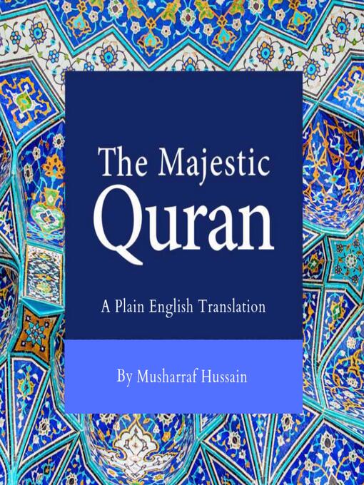 Title details for The Majestic Quran by Musharraf Hussain - Available